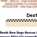 Death Row Dog Rescue Reviews