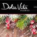 Dolce Vita Homes Reviews