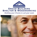 Dream Builders Shelter And Woodworking Reviews