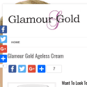 Glamour Gold Ageless Cream Reviews