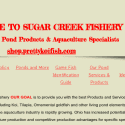 Sugar Creek Fishery Reviews