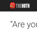 The HOTH Reviews