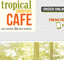 Tropical Smoothie Cafe Reviews
